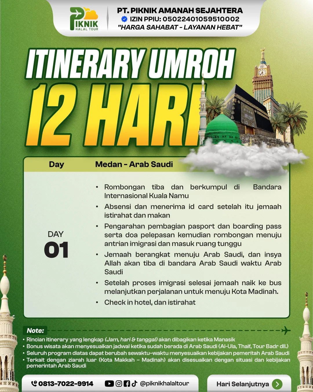 Itinerary 12 Hari (Landing Madinah) – Medan - Itinerary