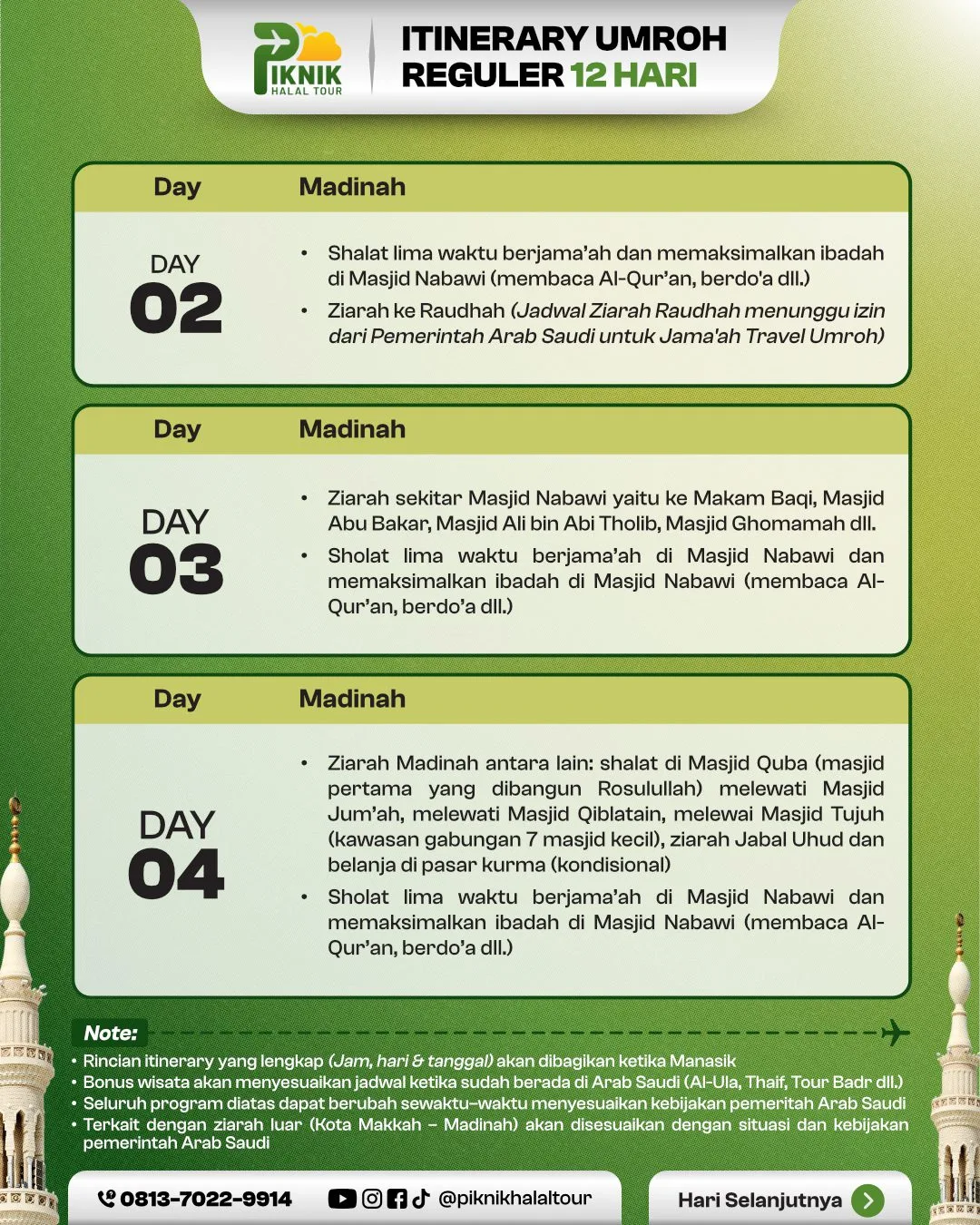 Itinerary 12 Hari (Landing Madinah) – Medan - Itinerary
