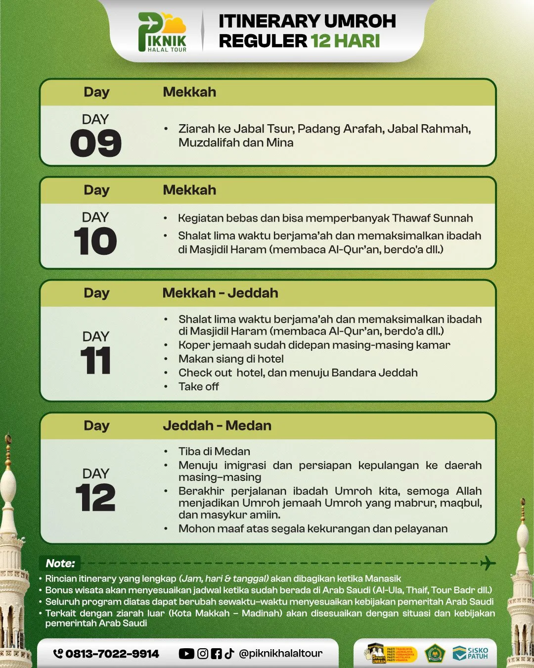 Itinerary 12 Hari (Landing Madinah) – Medan - Itinerary